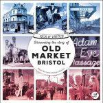 The story of Old Market: 26th March 2019