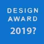 Design Awards: 11th June 2019